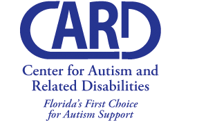 CARD Center for Autism and Related Disabilities Florida's First Choice for Autism Support CARD Center for Autism and Related Disabilities Florida's First Choice for Autism Support